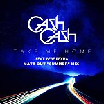 Cash Cash & Bebe Rexha vs Calvin Harris & R3hab & Ummet Ozcan - Take Me Home (Matt Out 'Summer' Mix) 2014