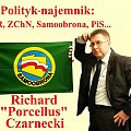 Polityk-najemnik - Ryszard ''Porcellus'' Czarnecki #Polityka